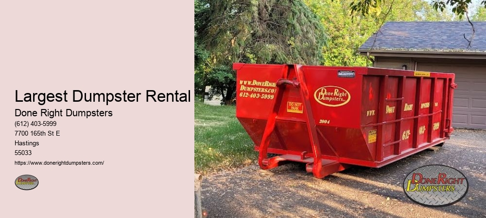 Largest Dumpster Rental